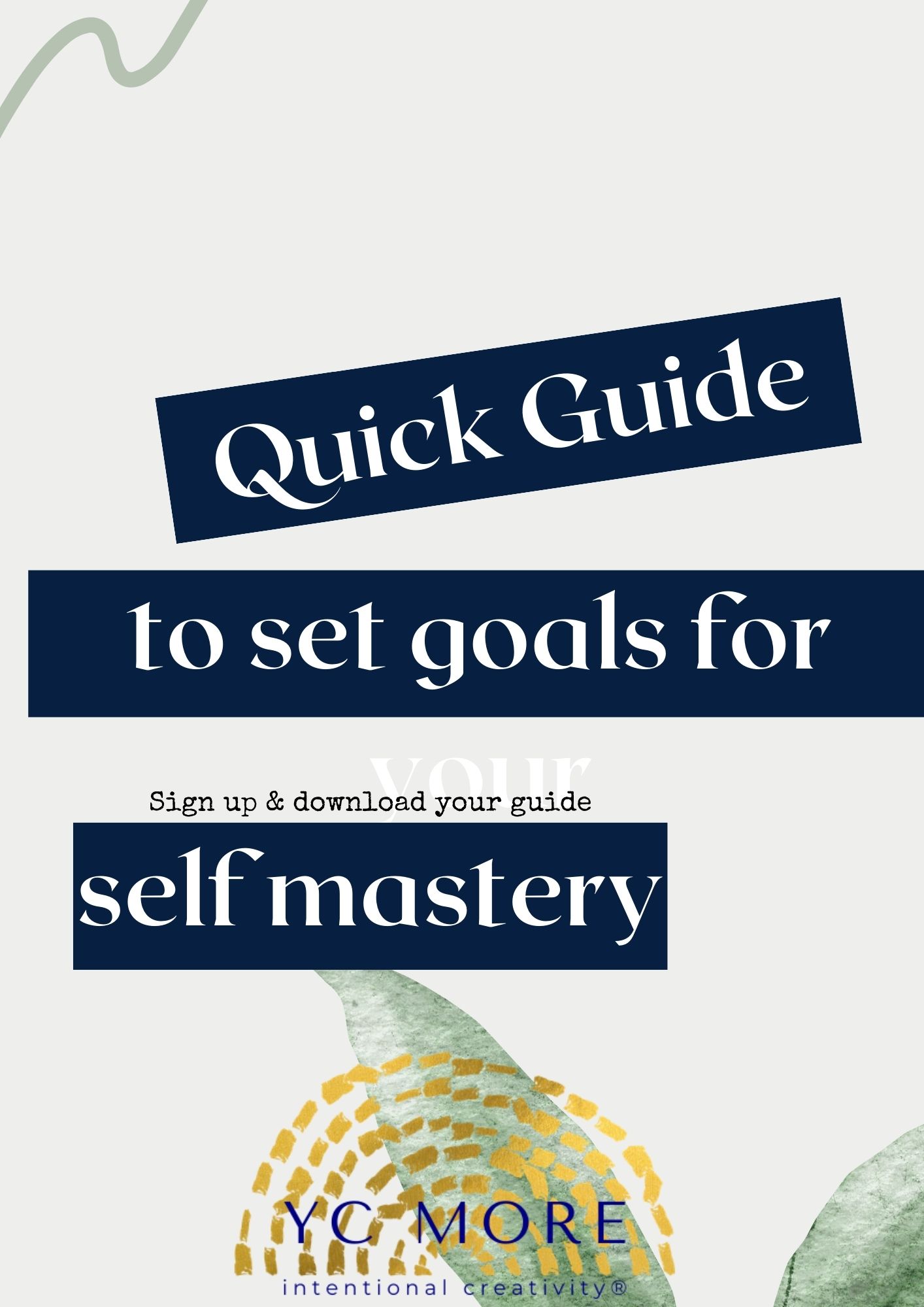 Quick guide to selfmastery